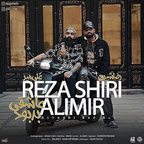 Cover artwork for Asheghi Bad Bod (ft Ali Mir) by Reza Shiri